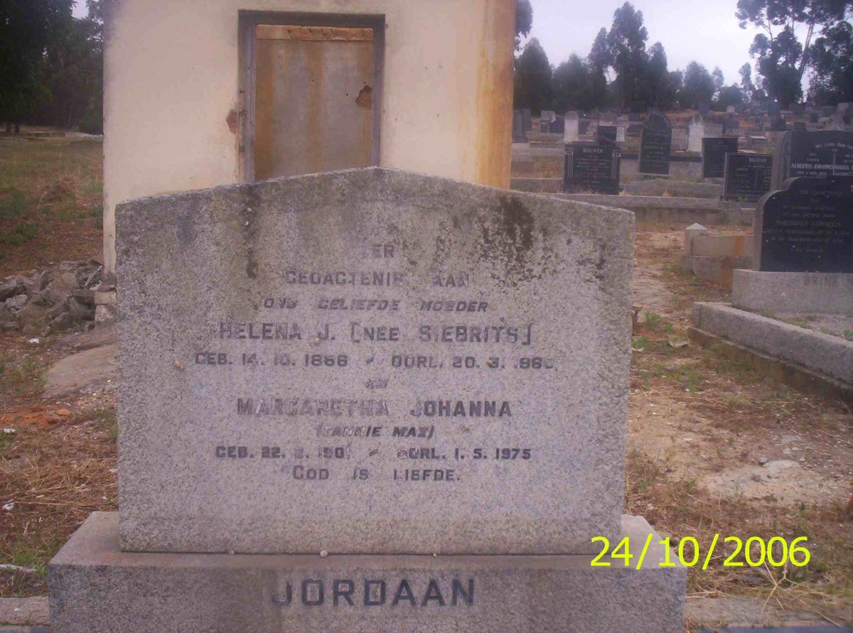 JORDAAN Helena J. neé SIEBRITS 1868-1960 :: JORDAAN Margaretha Johanna 1901-1975