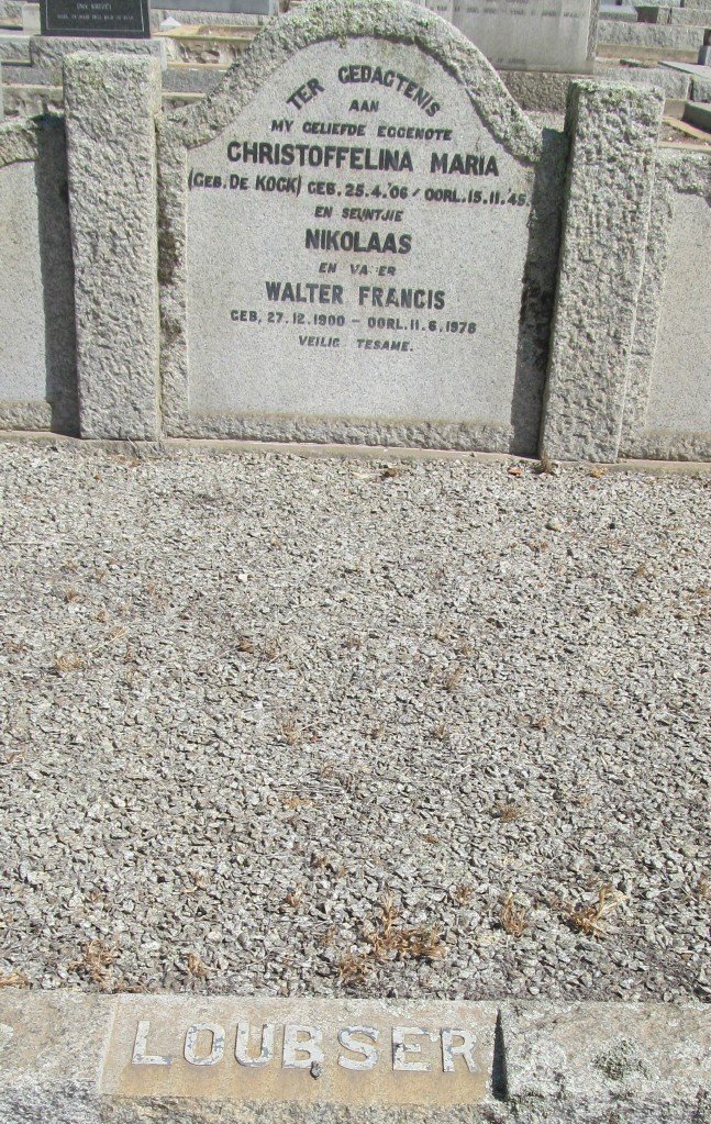 LOUBSER Walter Francis 1900-1978 &amp; Christoffelina Maria DE KOCK 1906-1945 :: LOUBSER Nikolaas