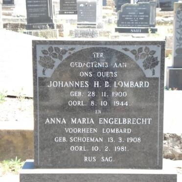 LOMBARD Johannes H.B. 1900-1944 &amp; Anna Maria ENGELBRECHT formerly LOMBARD nee SCHOEMAN 1908-1981