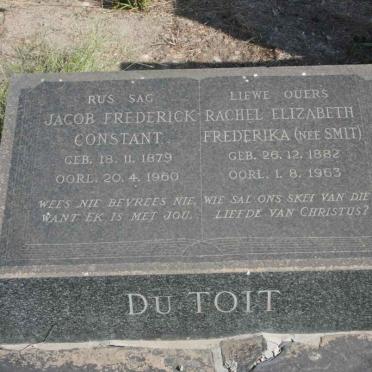 TOIT Jacob Frederick Constant, du 1879-1960 &amp; Rachel Elizabeth Frederika SMIT 1882-1963