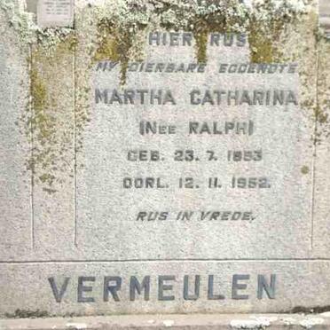 VERMEULEN Martha Catharina nee RALPH 1893-1952