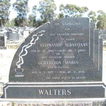 WALTERS Stephanus Sebastiaan 1867-1947 &amp; Gertruida Maria DU PLESSIS 1877-1959