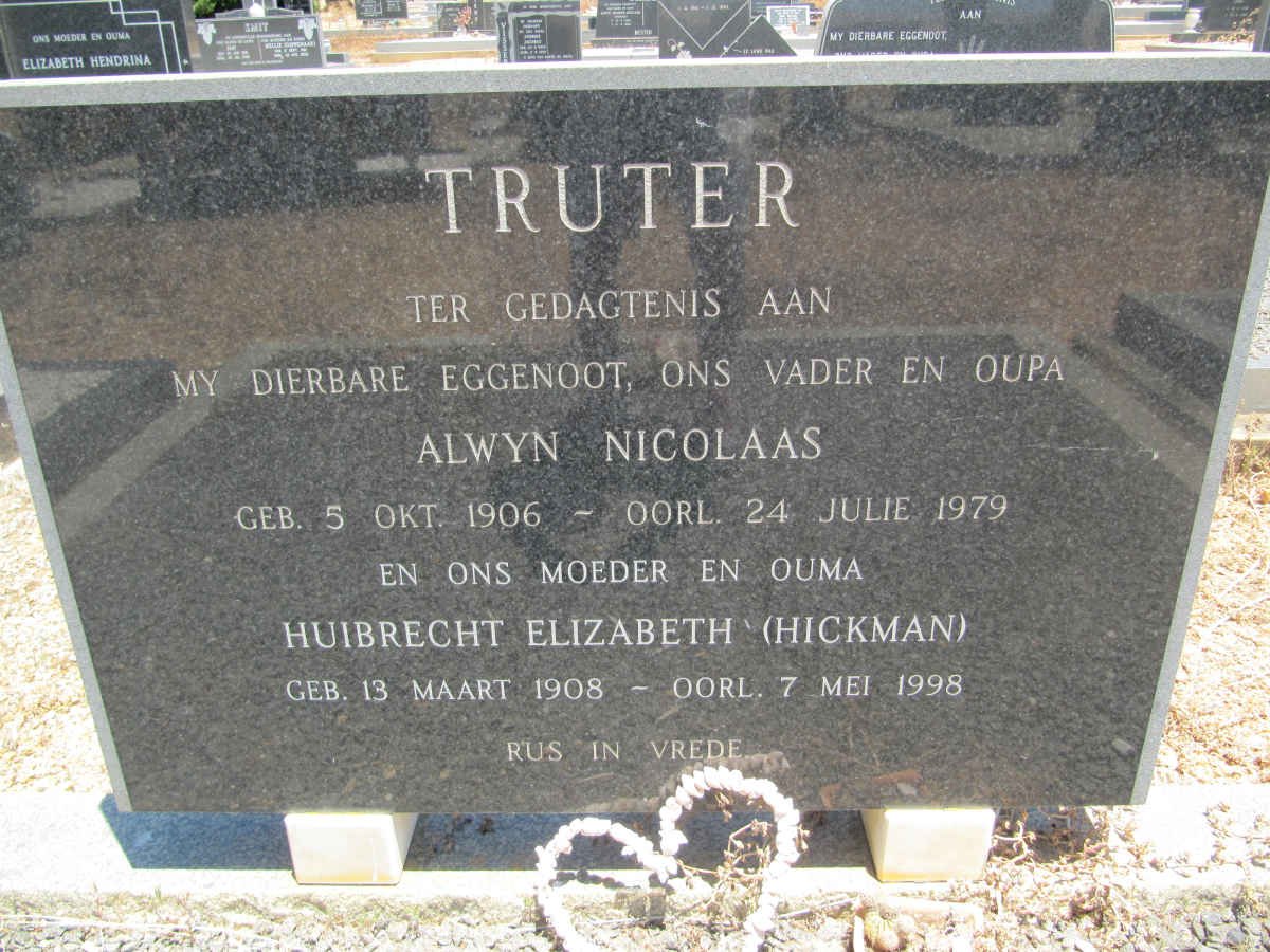 TRUTER Alwyn Nicolaas 1906-1979 &amp; Huibrecht Elizabeth HICKMAN 1908-1998