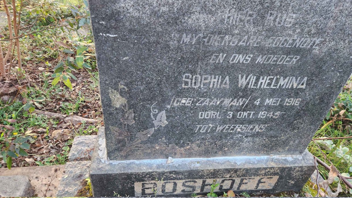 BOSHOFF Sophia Wilhelmina nee ZAAYMAN 1916-1945