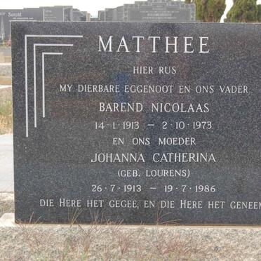MATTHEE Barend Nicolaas 1913-1973 &amp; Johanna Catherina LOURENS 1913-1986