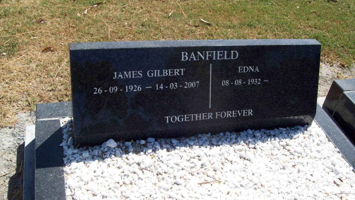 BANFIELD James Gilbert 1926-2007 &amp; Edna 1932-