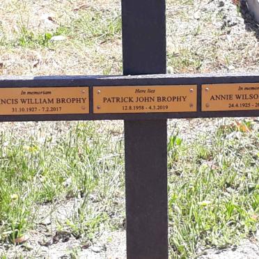 BROPHY Francis William 1927-2017 &amp; Annie Wilson 1925-2021 :: BROPHY Patrick John 1958-2019