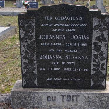 TOIT Johannes Josias, du 1876-1951 &amp; Johanna Susanna DE WET 1883-1961