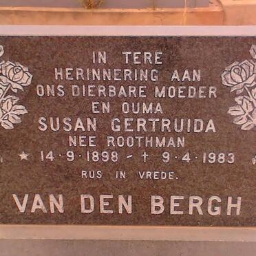 BERGH Susan Gertruida, van den nee ROOTHMAN 1898-1983
