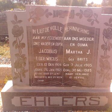 EHLERS Jacobus Lodewicus 1904-1965 &amp; Martha J. BRITS 1905-1985