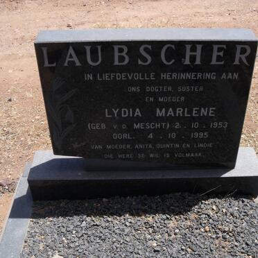 LAUBSCHER Lydia Marlene nee v.d. MESCHT 1953-1995