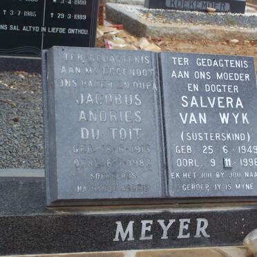 MEYER Jacobus Andries du Toit 1913-1882 ::  VAN WYK Salvera 1949-1996