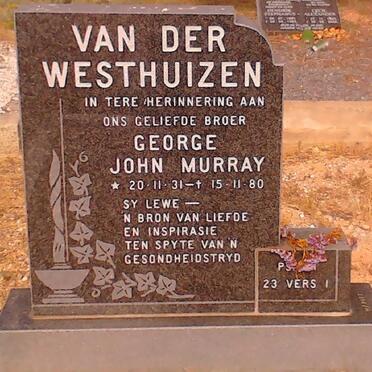 WESTHUIZEN George John Murray, van der  1931-1980