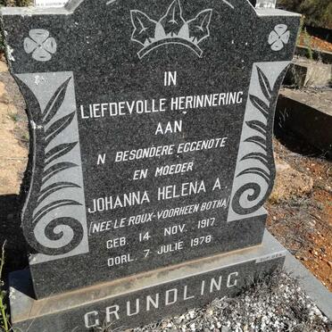 GRUNDLING Johanna Helena voorheen BOTHA nee LE ROUX 1917-1978