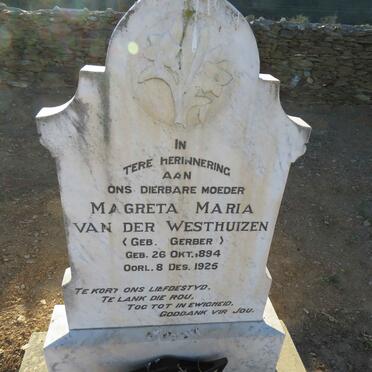 WESTHUIZEN Magreta Maria, van der nee GERBER 1894-1925