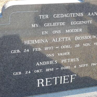 RETIEF Andries Petrus 1892-1969 &amp; Hermina Aletta ROSSOUW 1897-1963