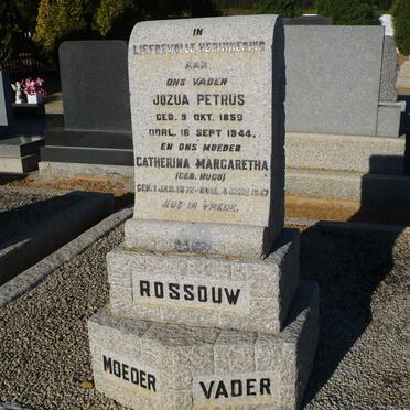 ROSSOUW Jozua Petrus 1859-1944 &amp; Catherina Margaretha HUGO 1872-1947
