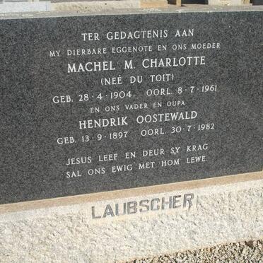 LAUBSCHER Hendrik Oostewald 1897-1982 &amp; Machel M. Charlotte DU TOIT 1904-1961
