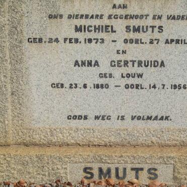SMUTS Michiel 1873-1942 &amp; Anna Gertruida LOUW 1880-1956