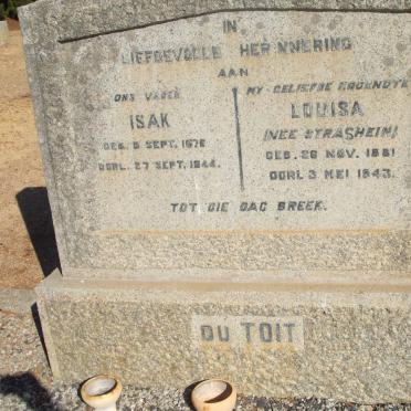 TOIT Isak, du 1876-1944 &amp; Louisa STRASHEIM 1881-1943