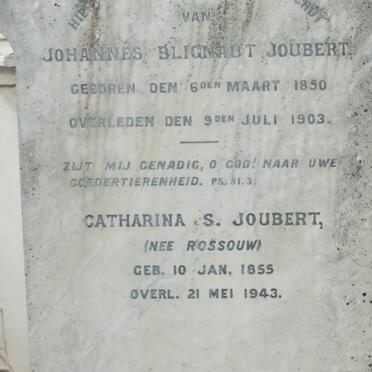 JOUBERT Johannes Blignaut 1850-1903 &amp; Catharina S. ROSSOUW 1855-1943