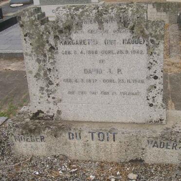 TOIT David J.P., du 1872-1946 &amp; Margaretha NAUDE 1868-1942
