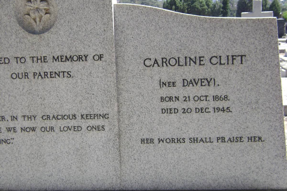 CLIFT Caroline nee DAVEY 1868-1945