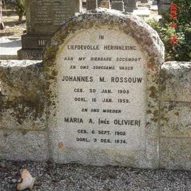 ROSSOUW Johannes M. 1908-1959 &amp; Maria A. OLIVIER 1902-1974