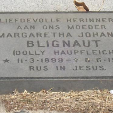 BLIGNAUT Margaretha Johanna nee HAUPTFLEICH 1899-1984
