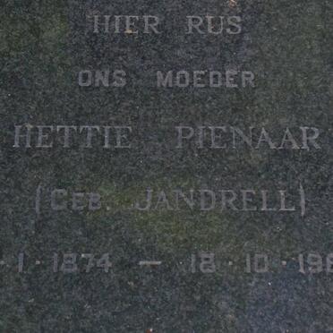 PIENAAR Hettie nee JANDRELL 1874-1968