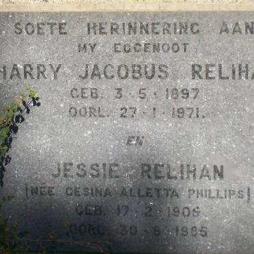 RELIHAN Harry Jacobus 1897-1971 &amp; Gesina Alletta PHILLIPS 1905-1985