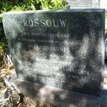 ROSSOUW Paul Johannes 1883-1957 &amp; Hester Cecilia LAMBRECHTS 1890-1974
