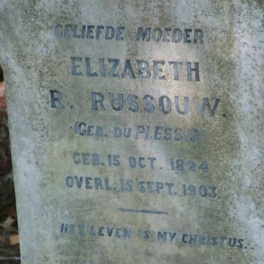 RUSSOUW Elizabeth R. nee DU PLESSIS 1824-1903