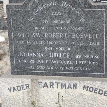 BARTMAN William Robert Boswell 1900-1956 &amp; Johanna Jubilee MEIRING 1897-1985