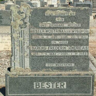 BESTER Barend Frederik Andreas 1882-1948 &amp; Hester Woutrina MYBURGH 1889-1941