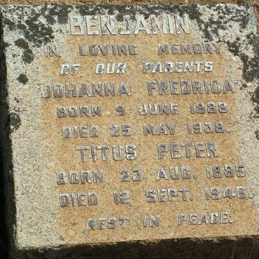 BENJAMIN Titus Peter 1885-1946 &amp; Johanna Fredrica 1888-1938