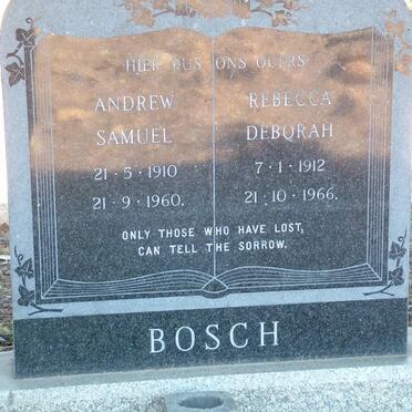 BOSCH Andrew Samuel 1910-1960 &amp; Rebecca Deborah 1912-1966
