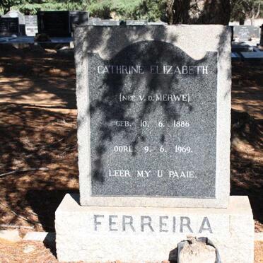 FERREIRA Cathrine Elizabeth nee V.D. MERWE 1886-1969
