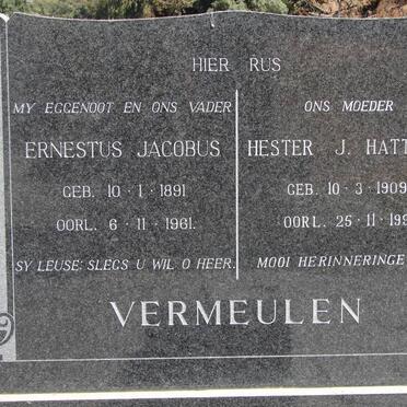 VERMEULEN Ernestus Jacobus 1891-1961 &amp; Hester J. HATTINGH 1909-1991
