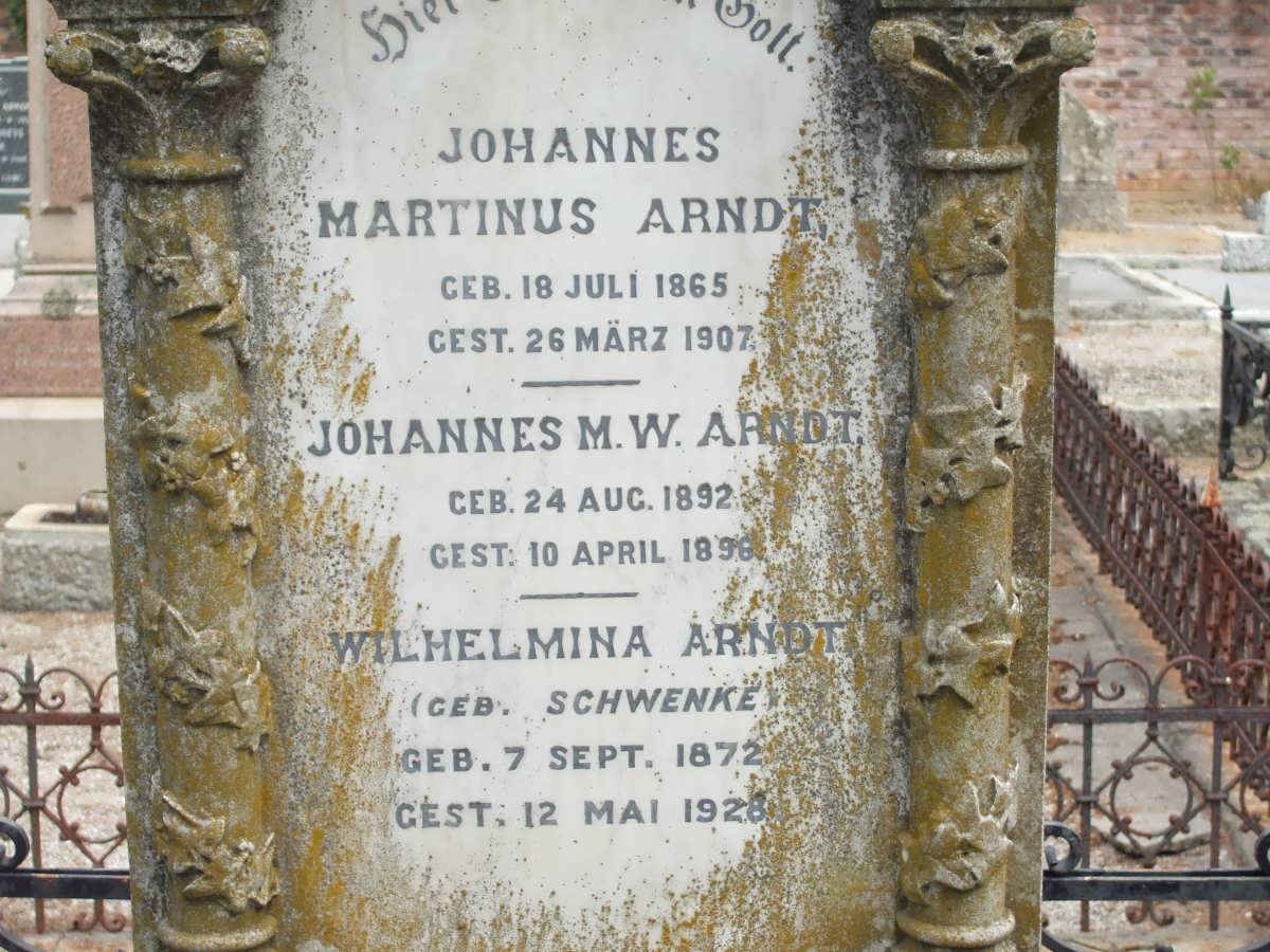 ARNDT Johannes Martinus 1865-1907 :: ARNDT Johannes M.W. 1892-1896 :: ARNDT Wilhelmina nee SCHWENKE 1872-1928