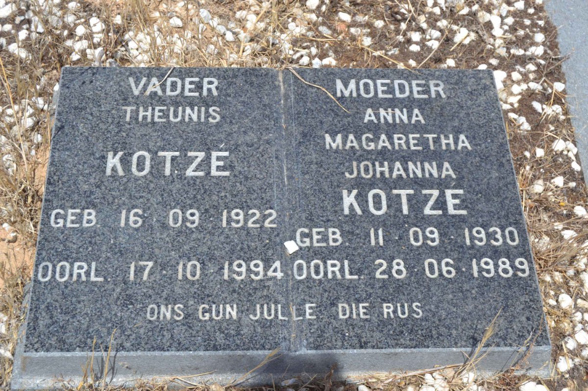 KOTZÉ Theunis 1922-1994 &amp; Anna Magaretha Johanna 1930-1989