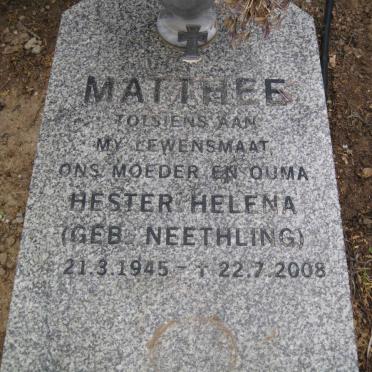 MATTHEE Hester Helena nee NEETHLING 1945-2008