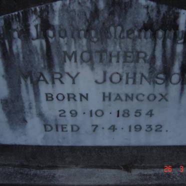 JOHNSON Mary nee HANCOX 1854-1932