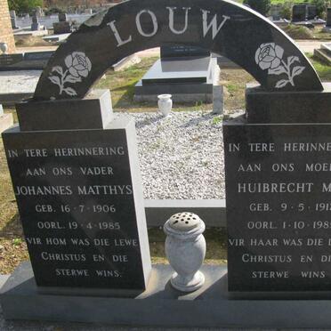 LOUW Johannes Matthys 1906-1985 &amp; Huibrecht M.E. 1912-1985