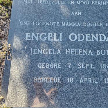 ODENDAAL Engela Helena nee BOTES 1945-1987