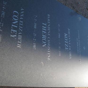 KOTZE Gysbert Johannes 1858-1937 :: KOTZE Johanna Jacoba 1906-1991 :: THERON Barendine C .1908-1987 :: CONLEY Anna E. 1912-1998