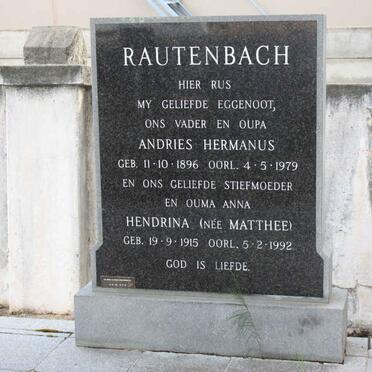 RAUTENBACH Andries Hermanus 1896-1979 &amp; Hendrina MATTHEE 1915-1992