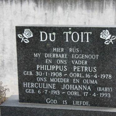 TOIT Philippus Petrus, du 1908-1978 &amp; Herculine Johanna 1913-1993