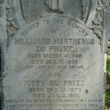PREEZ Hillijard Marthenus, du 1849-1907 :: DU PREEZ Kitty 1873-1901