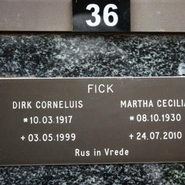 FICK Dirk Corneluis 1917-1999 &amp; Martha Cecilia 1930-2010